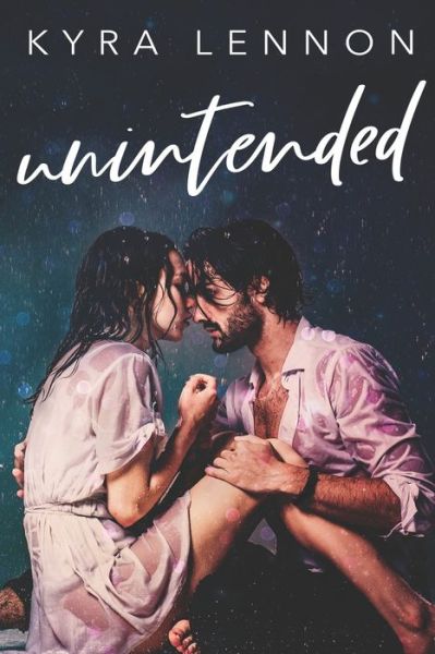 Cover for Kyra Lennon · Unintended (Paperback Book) (2019)