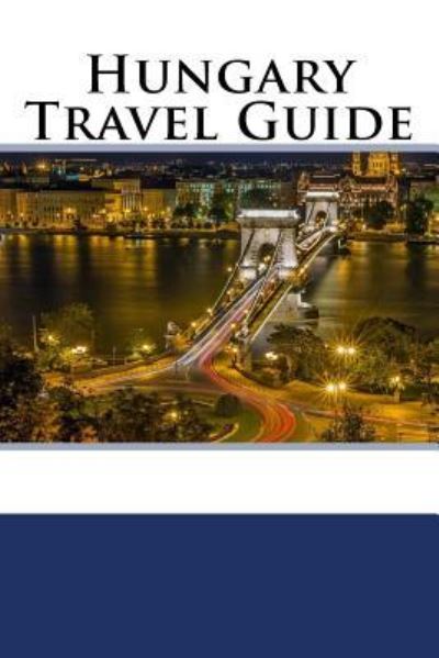 Cover for Mike Russell · Hungary Travel Guide (Paperback Book) (2018)