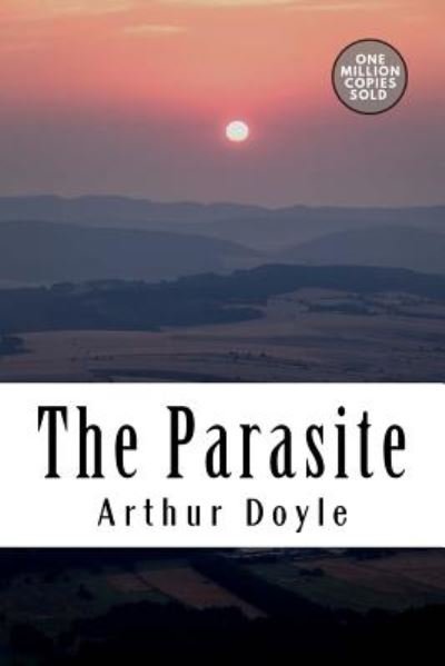 Cover for Arthur Conan Doyle · The Parasite (Paperback Bog) (2018)