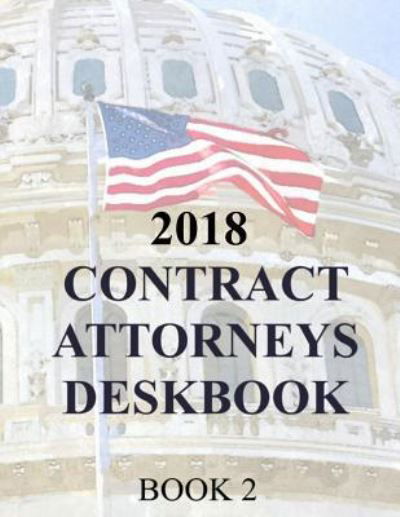 Cover for Department of Defense · Contract Attorneys Deskbook (Pocketbok) (2018)