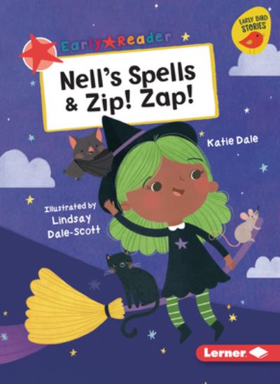 Cover for Katie Dale · Nell's Spells and Zip! Zap! (N/A) (2022)