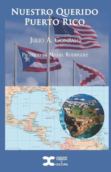 Cover for Julio A Gonzalo · Nuestro Querido Puerto Rico (Paperback Book) (2018)