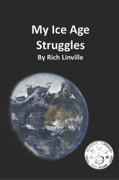 Cover for Rich Linville · My Ice Age Struggles (Paperback Bog) (2018)