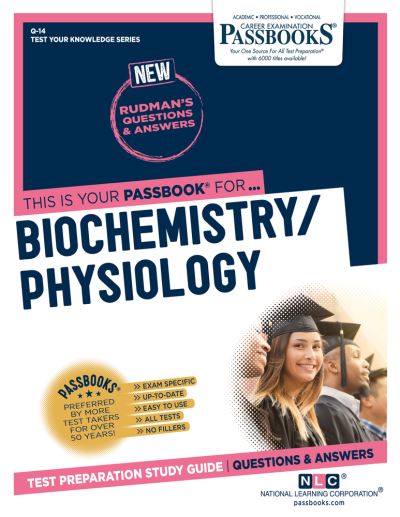 Cover for National Learning Corporation · Biochemistry / Physiology (Q-14): Passbooks Study Guide (Paperback Book) (2020)