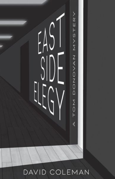 Cover for David Coleman · East Side Elegy (Pocketbok) (2018)