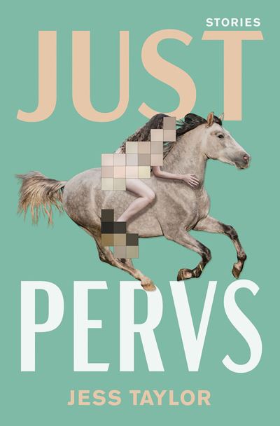 Cover for Jess Taylor · Just Pervs (Paperback Book) (2019)