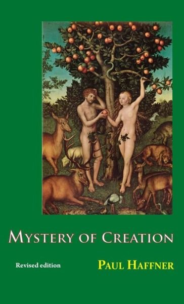 Cover for Paul Haffner · Mystery of Creation (Gebundenes Buch) (1995)
