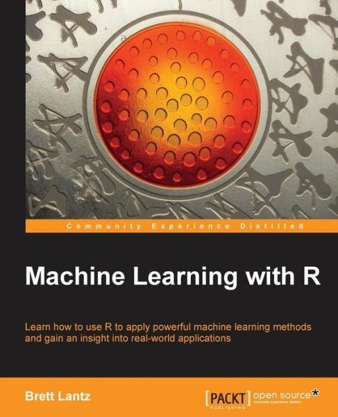 Cover for Brett Lantz · Machine Learning with R (Bok) (2023)