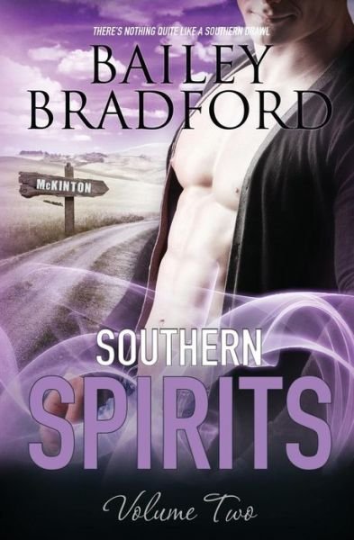 Cover for Bailey Bradford · Southern Spirits: Vol 2 (Paperback Book) (2015)