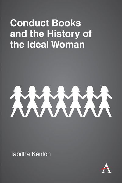 Cover for Tabitha Kenlon · Conduct Books and the History of the Ideal Woman (Hardcover Book) (2020)