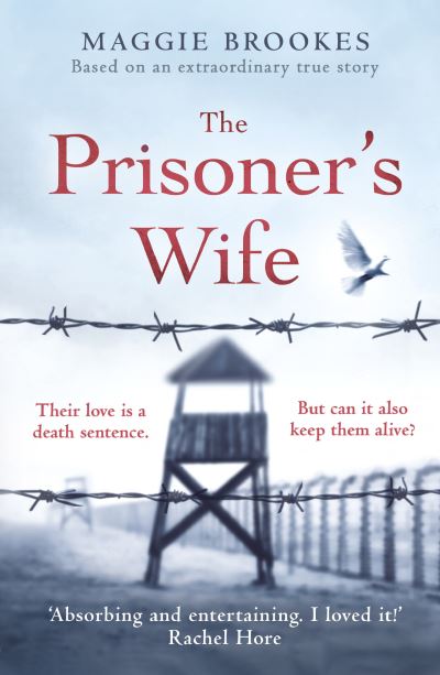 Cover for Maggie Brookes · The Prisoner's Wife: based on an inspiring true story (Paperback Book) (2020)