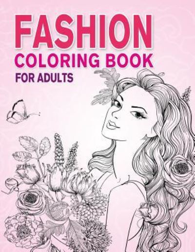 Cover for Colokara · Fashion Coloring Book for Adults (Pocketbok) (2018)