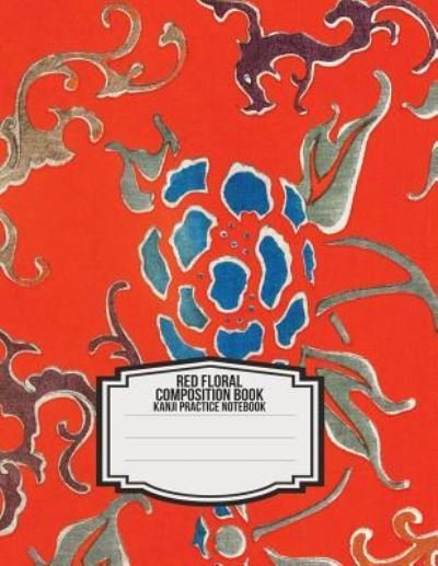 Cover for Iphosphenes Journals · Red Floral Composition Book (Paperback Bog) (2019)
