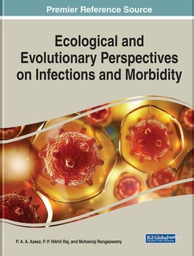 Cover for Azeez  Raj   Mohanra · Ecological and Evolutionary Perspectives on Infections and Morbidity - e-Book Collection - Copyright 2022 (Innbunden bok) (2023)