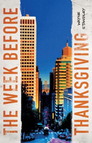 Cover for Wayne Standley · The Week Before Thanksgiving (Paperback Book) (2020)