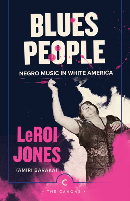 Cover for LeRoi Jones · Blues People - Canons (Paperback Book) [Main - Canons edition] (2022)