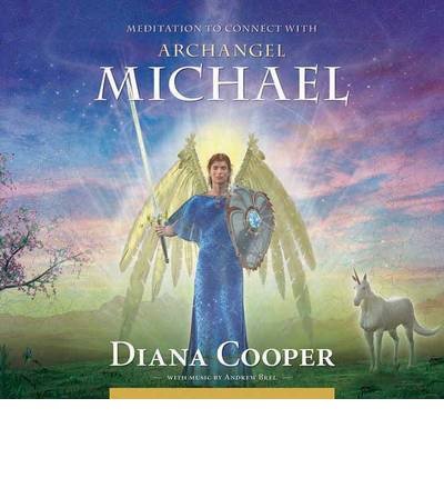 Meditation to Connect with Archangel Michael - Angel & Archangel Meditations - Diana Cooper - Hörbuch - Findhorn Press Ltd - 9781844095148 - 1. September 2010