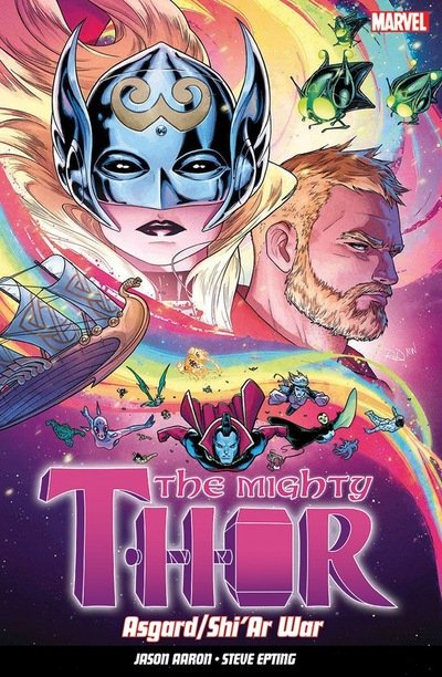 Cover for Jason Aaron · The Mighty Thor Vol. 3: Asgard / Shi'ar War (Pocketbok) (2017)