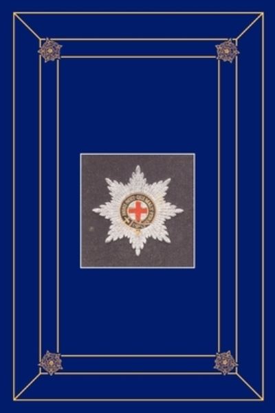 Cover for Ross of Bladensburg · COLDSTREAM GUARDS 1914 - 1918 Volume 2 (Book) (2007)