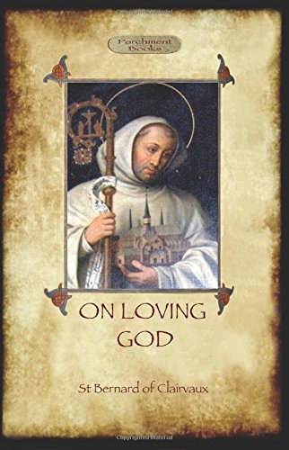 Cover for St Bernard Of Clairvaux · On Loving God (Paperback Book) (2011)