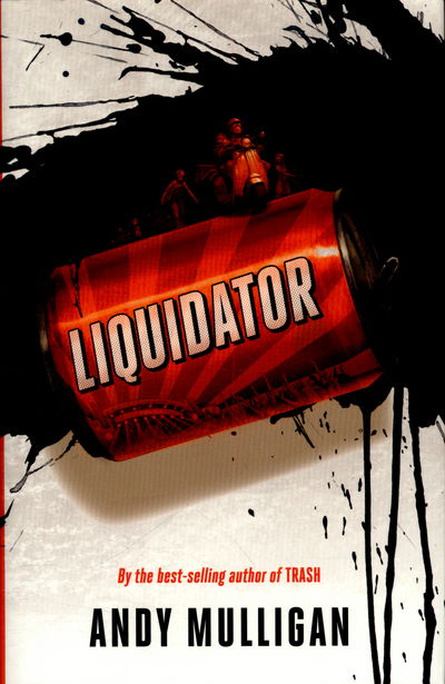 Cover for Andy Mulligan · Liquidator (Hardcover Book) (2015)