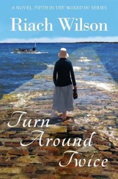 Cover for Riach Wilson · Turn Around Twice (Paperback Book) (2017)
