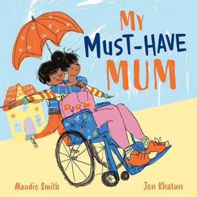 Cover for Maudie Smith · My Must-Have Mum (Paperback Book) (2023)