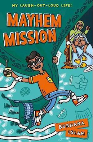 Cover for Burhana Islam · Mayhem Mission - My Laugh-Out-Loud Life (Paperback Book) (2021)