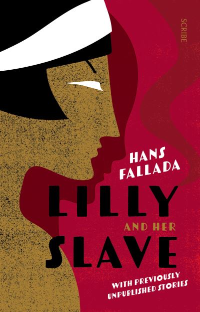 Cover for Hans Fallada · Lilly and Her Slave (Paperback Bog) (2022)