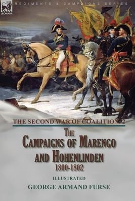Cover for George Armand Furse · The Second War of Coalition-Volume 2 (Inbunden Bok) (2021)