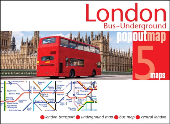 Cover for London Bus and Underground PopOut Map: Pocket-size, pop up map showing London's bus network and entire tube network - PopOut Maps (Map) (2025)