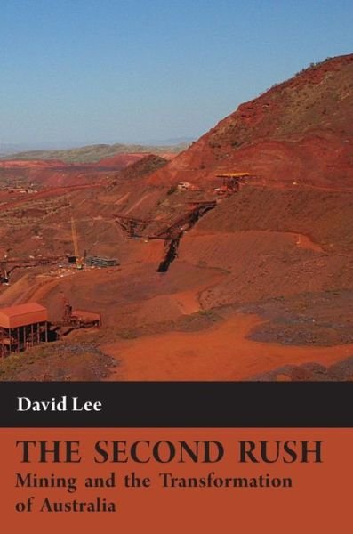 Cover for David Lee · The Second Rush (Innbunden bok) (2016)