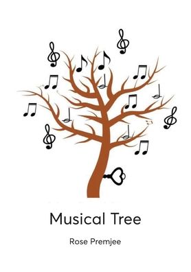 Cover for Rose Premjee · Musical Tree (Book) (2019)