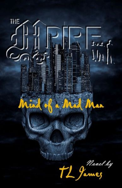 Cover for Tl James · The MPire: Mind of a Mad Man (Paperback Bog) (2015)