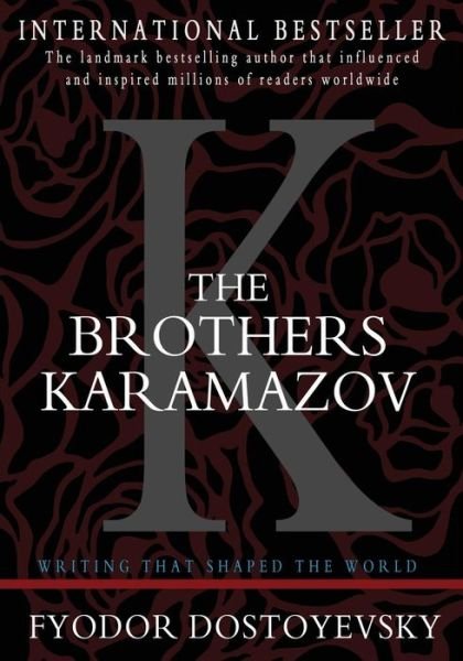 The Brothers Karamazov - Fyodor Dostoyevsky - Bøker - Pacific Publishing Studio - 9781936136148 - 15. juli 2010