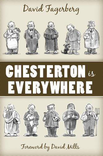 Cover for Fagerberg, Dr David, PhD · Chesterton Is Everywhere (Pocketbok) (2013)