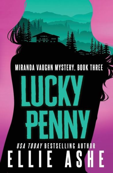 Cover for Ellie Ashe · Lucky Penny (Paperback Book) (2021)