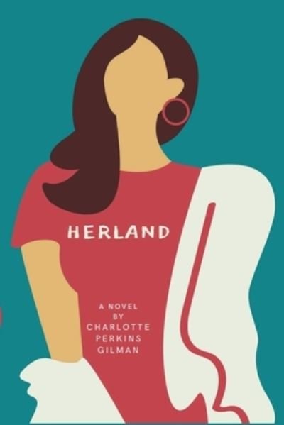 Cover for Charlotte Perkins Gilman · Herland (Pocketbok) (2020)