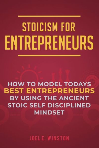 Cover for Joel E Winston · Stoicism for Entrepreneurs (Paperback Book) (2019)