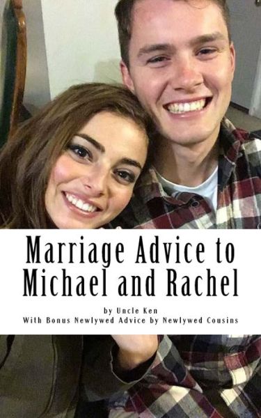 Cover for Ken Williams · Marriage Advice to Michael and Rachel (Paperback Book) (2017)