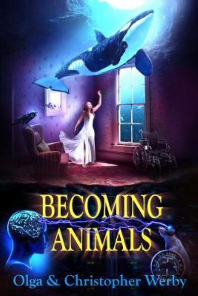 Cover for Christopher Werby · Becoming Animals (Paperback Book) (2017)