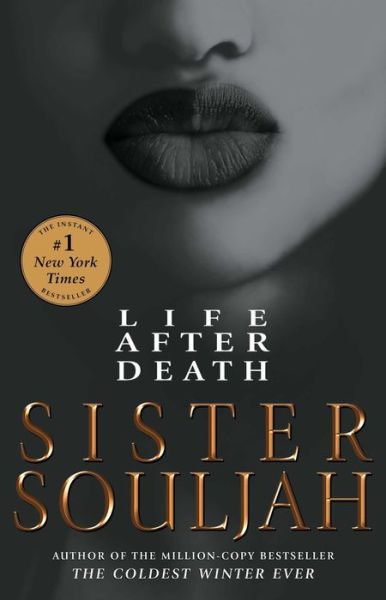 Cover for Sister Souljah · Life After Death: A Novel - The Winter Santiaga Series (Paperback Book) (2022)