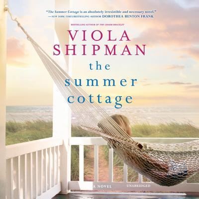 Cover for Viola Shipman · The Summer Cottage Lib/E (CD) (2019)