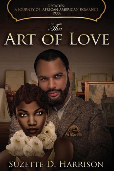 Cover for Suzette D Harrison · The Art of Love (Paperback Book) (2018)