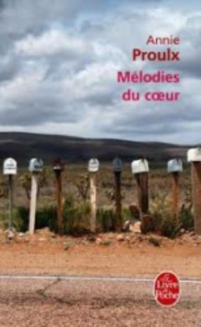 Cover for Annie Proulx · Melodies du coeur (Pocketbok) (2012)