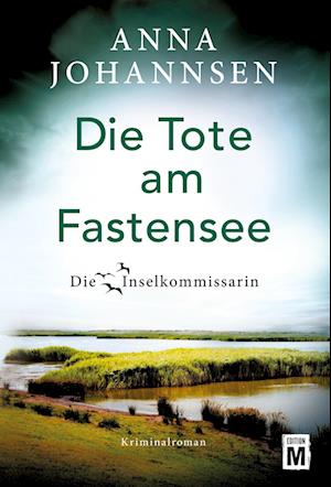 Cover for Anna Johannsen · Die Tote am Fastensee (Book) (2023)