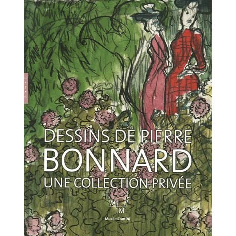 Cover for Pierre Bonnard · Dessins De Pierre Bonnard (Gebundenes Buch) [French edition] (2007)