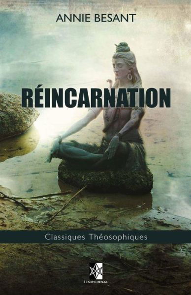 Cover for Annie Besant · Réincarnation (Pocketbok) (2017)