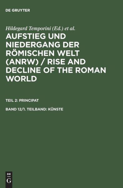 Cover for Hildegard Temporini · Aufstieg u.Nieder.röm.Welt.Abt.2/12/1 (Book) (1982)