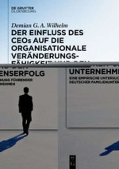 Der Einfluss des CEOs auf die o - Wilhelm - Livres -  - 9783110655148 - 20 janvier 2020